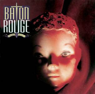 Baton Rouge (3) : Shake Your Soul (CD, Album, RE, RM)