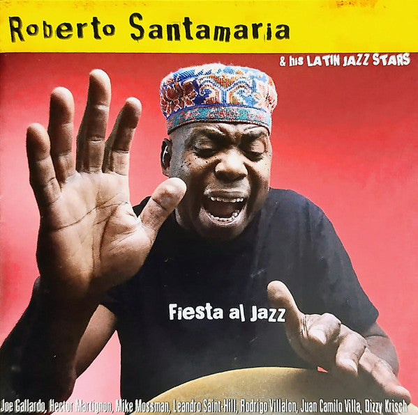 Roberto Santamaria (2) : Fiesta Al Jazz (CD, Album, Comp, Imp)