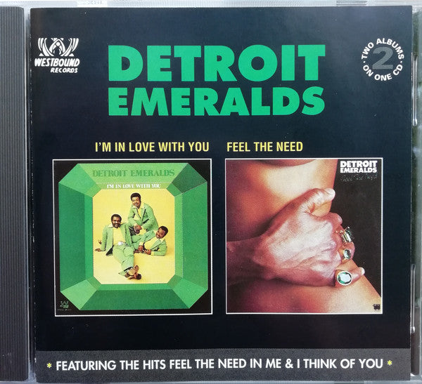 Detroit Emeralds : I'm In Love With You / Feel The Need (CD, Comp)