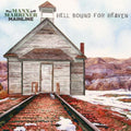 Manx Marriner Mainline : Hell Bound For Heaven (CD, Album)