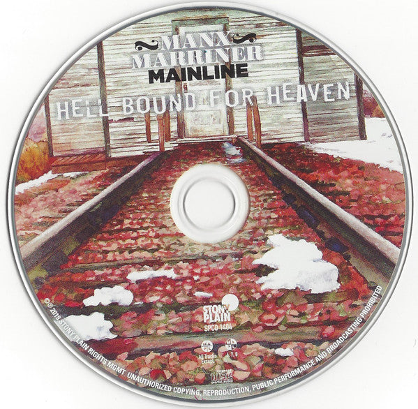 Manx Marriner Mainline : Hell Bound For Heaven (CD, Album)