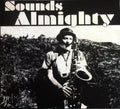 Nat Birchall Meets Al Breadwinner Featuring Vin Gordon : Sounds Almighty (CD, Album)