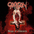 Gorgon (2) : Reign Of Obscenity (CD, Album, RE, RM)
