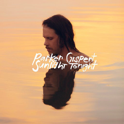 Parker Gispert : Sunlight Tonight (CD, Album)