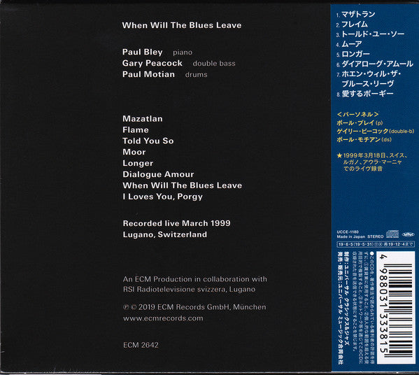 Paul Bley / Gary Peacock / Paul Motian : When Will The Blues Leave (CD, Album)