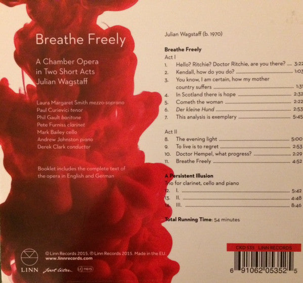 Julian Wagstaff : Breathe Freely (A Chamber Opera In Two Short Acts) (CD, Album)