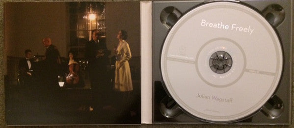 Julian Wagstaff : Breathe Freely (A Chamber Opera In Two Short Acts) (CD, Album)