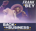 Frank Bey : Back In Business (The Nashville Sessions) (CD, Album)