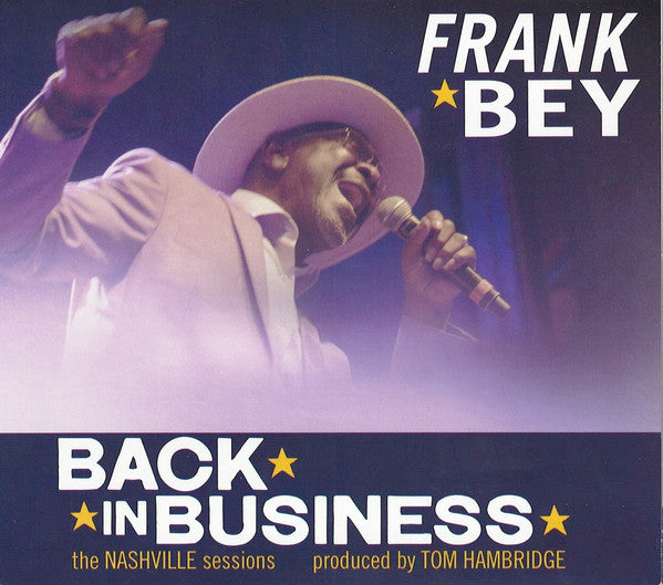 Frank Bey : Back In Business (The Nashville Sessions) (CD, Album)