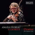 Angèle Dubeau & La Pietà : Ovation En Concert / Live (CD, Album, Dig)