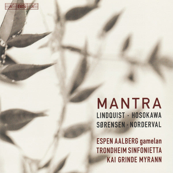 Espen Aalberg / Trondheim Sinfonietta / Kai Grinde Myrann : Mantra (SACD, Hybrid, Multichannel, Album)