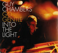 Guy Chambers : Go Gentle Into The Light (CD, Album, Son)