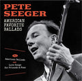 Pete Seeger : American Favorite Ballads Plus American Ballads And Love Songs For Friends & Foes (2xCD, Comp, RM)