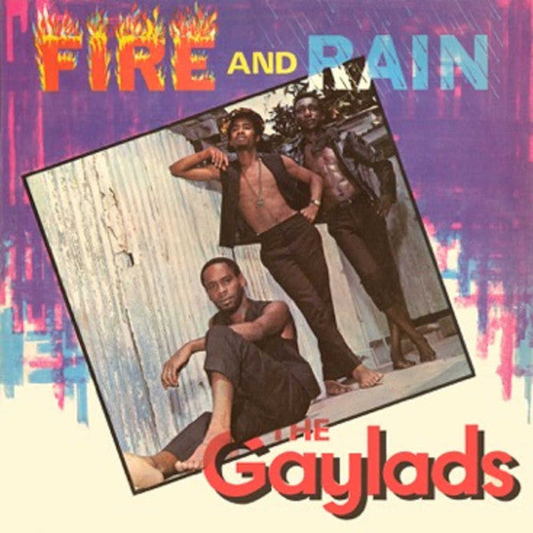 The Gaylads : Fire And Rain (CD, Album, RE)