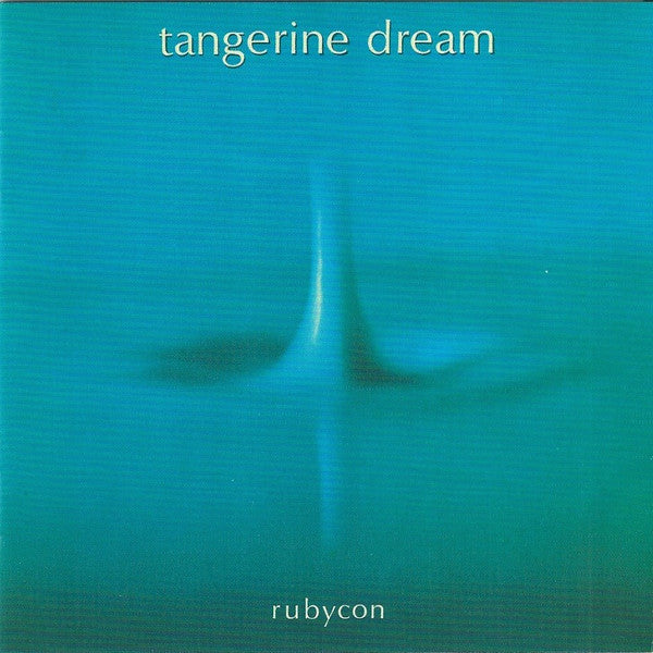 Tangerine Dream : Rubycon (CD, Album, RE, RM)