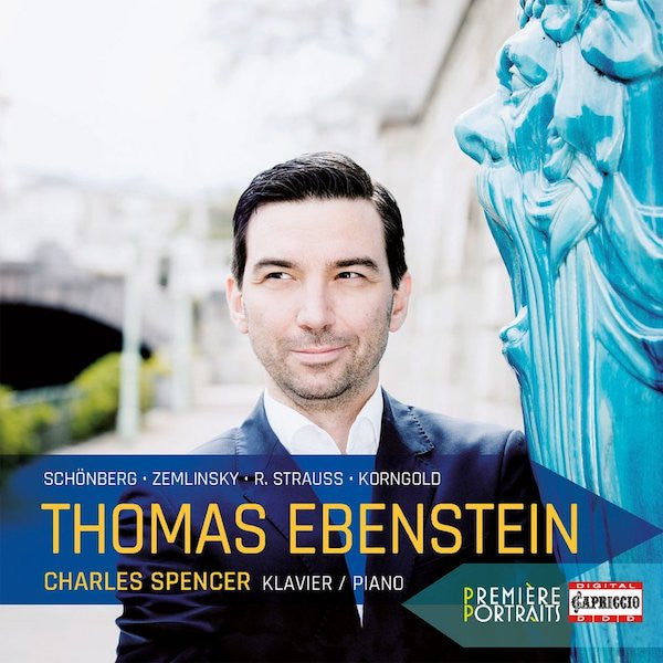 Arnold Schoenberg, Alexander Von Zemlinsky, Richard Strauss, Erich Wolfgang Korngold, Thomas Ebenstein, Charles Spencer (2) : Lieder (CD, Album)