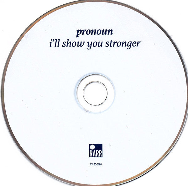 Pronoun (2) : I'll Show You Stronger (CD, Album)