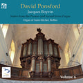 David Ponsford, Jacques Boyvin : French Organ Music Volume 6 (2xCD, Album)