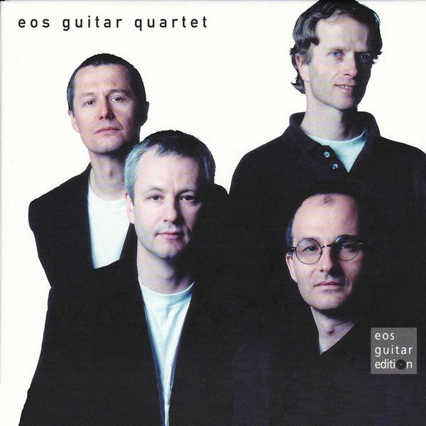 EOS Guitar Quartet : EOS Guitar Quartet (CD, Album)