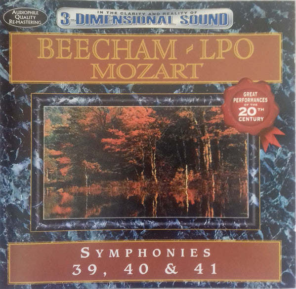 Wolfgang Amadeus Mozart - London Philharmonic Orchestra Conducted By Sir Thomas Beecham : Symphonies 39, 40 & 41 (CD, Album, Comp, RE)