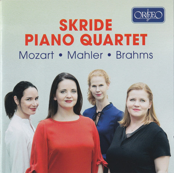 Skride Piano Quartet, Wolfgang Amadeus Mozart • Gustav Mahler • Johannes Brahms : Mozart • Mahler • Brahms (CD)