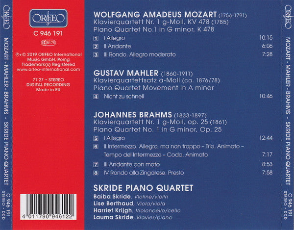 Skride Piano Quartet, Wolfgang Amadeus Mozart • Gustav Mahler • Johannes Brahms : Mozart • Mahler • Brahms (CD)