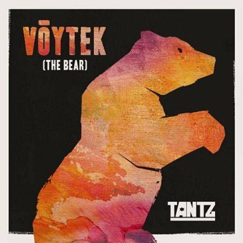 Tantz : Vōytek (The Bear) (CD, Album, Dig)