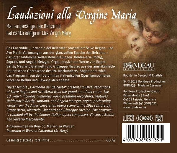 Ensemble L'armonia Del Belcanto, Heidemarie Röttig, Angela Metzger : Laudazioni All Vergine Maria = Belcanto Songs Of The Virgin Mary (CD, Album)