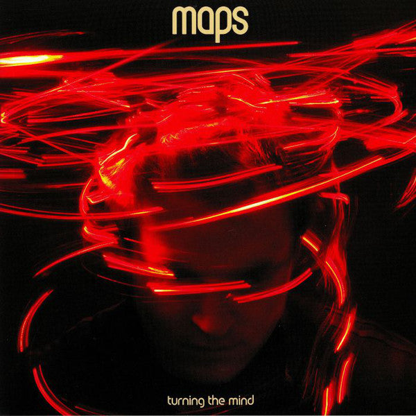Maps : Turning The Mind (LP + LP, Etch + Album, Ltd, RE, RP, Ora)