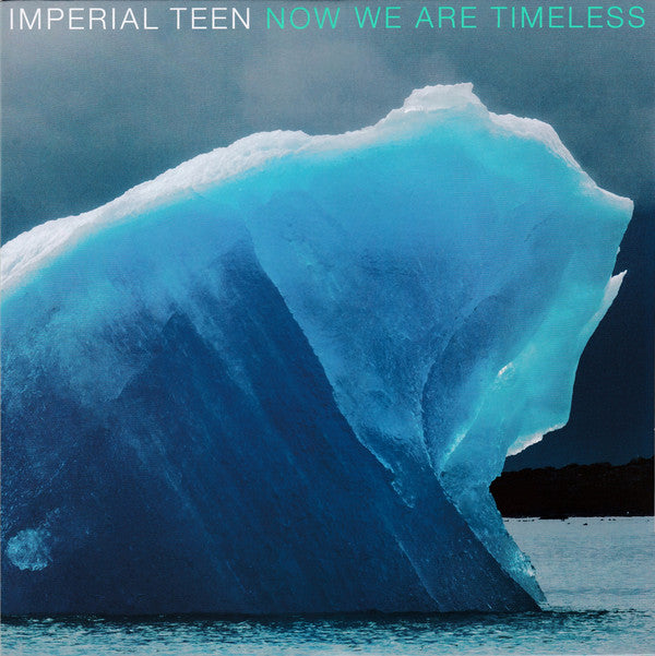 Imperial Teen : Now We Are Timeless (LP, Album, Ltd, Blu)