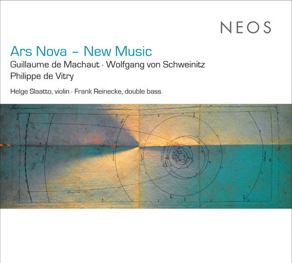 Guillaume de Machaut, Wolfgang Von Schweinitz, Philippe de Vitry - Helge Slaatto, Frank Reinecke : Ars Nova - New Music (CD, Album)