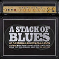 Various : A Stack Of Blues (3xCD, Comp)
