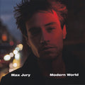 Max Jury : Modern World (CD, Album)