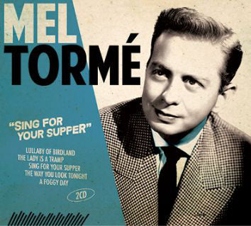 Mel Tormé : Sing For Your Supper (2xCD, Comp)