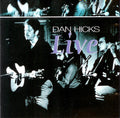 Dan Hicks : Live (CD, Album)