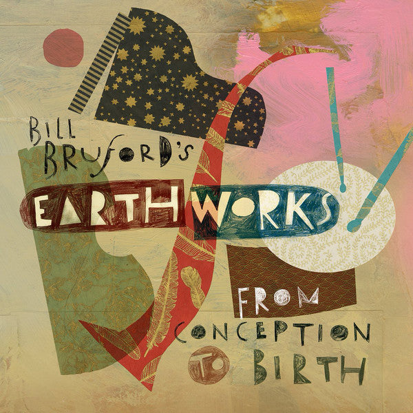 Bill Bruford's Earthworks : Complete (Box, Comp + CD, RE + CD, RE + CD, RE + CD, RE + CD)