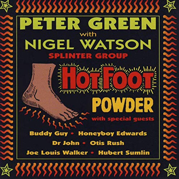 Peter Green (2) With Nigel Watson, Peter Green Splinter Group : Hot Foot Powder (LP, Album, Ltd, RE, Yel)
