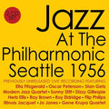 Jazz At The Philharmonic : Seattle 1956 (2xCDr, Album)
