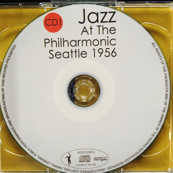 Jazz At The Philharmonic : Seattle 1956 (2xCDr, Album)