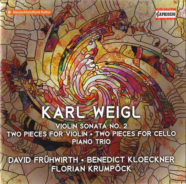 Karl Weigl, David Frühwirth ∙ Benedict Kloeckner, Florian Krumpöck : Violin Sonata No. 2 ∙ Two Pieces For Violin ∙ Two Pieces For Cello ∙ Piano Trio (CD)