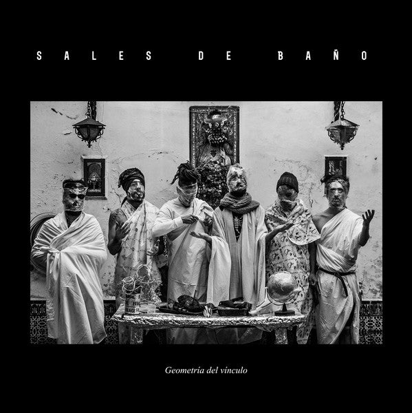 Sales De Baño : Geometría Del Vínculo (LP, Album)