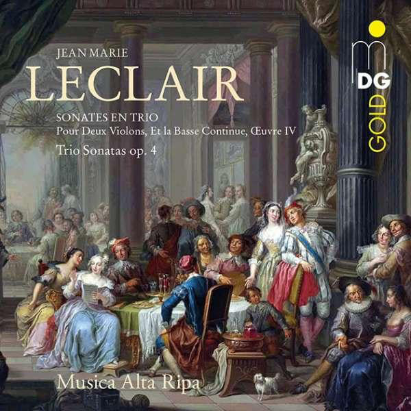 Jean-Marie Leclair, Musica Alta Ripa : Trio Sonatas, Op. 4 (CD, Album)