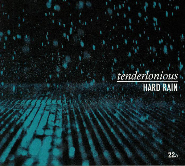 Tenderlonious : Hard Rain (CD, Album)