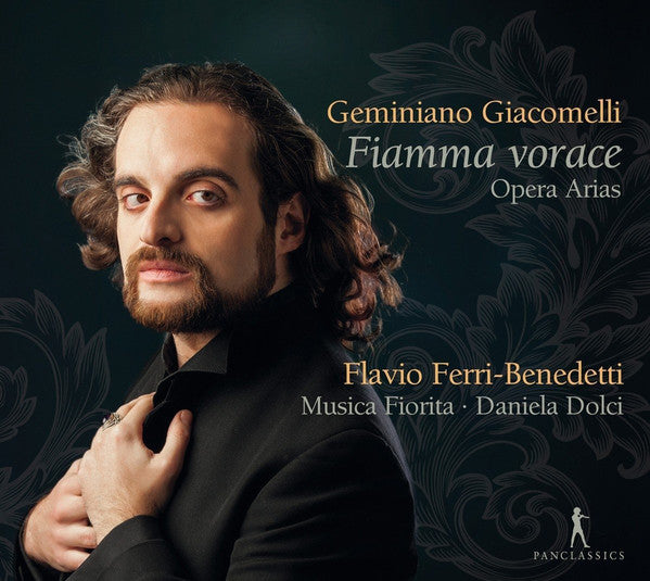 Geminiano Giacomelli, Flavio Ferri Benedetti, Musica Fiorita, Daniela Dolci : Fiamma Vorace: Opera Arias (CD, Album)