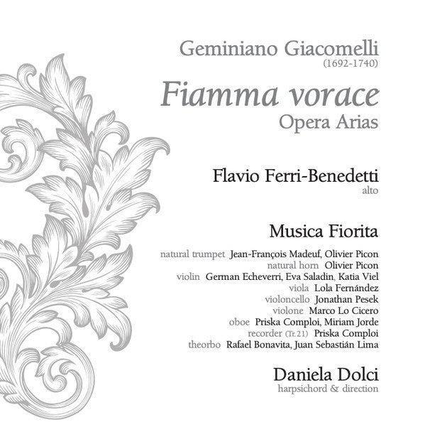 Geminiano Giacomelli, Flavio Ferri Benedetti, Musica Fiorita, Daniela Dolci : Fiamma Vorace: Opera Arias (CD, Album)