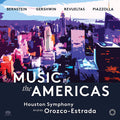 Leonard Bernstein, George Gershwin, Silvestre Revueltas, Astor Piazzolla, Houston Symphony Orchestra, Andrés Orozco-Estrada : Music Of The Americas (SACD, Hybrid, Multichannel, Album)