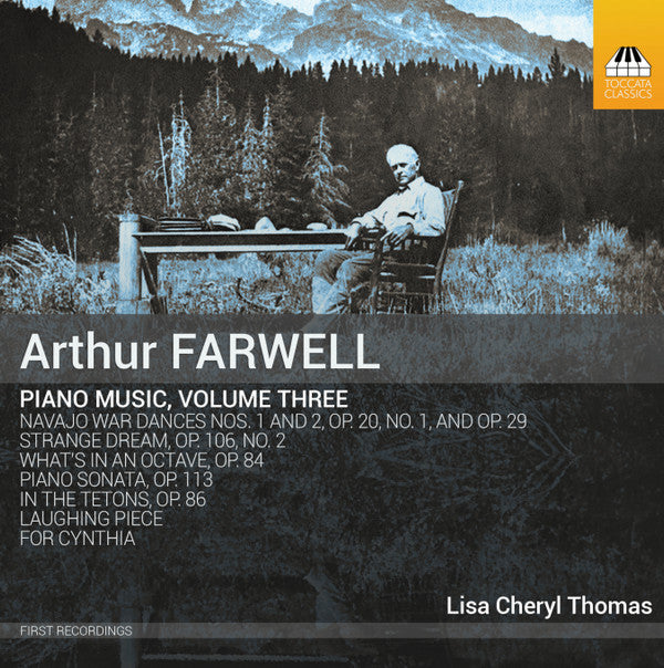Arthur Farwell, Lisa Cheryl Thomas : Piano Music, Volume Three (CD, Album)