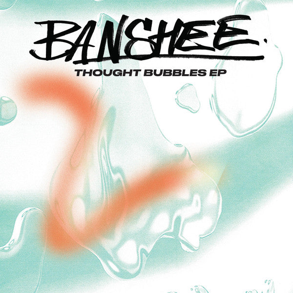 Banshee (13) : Thought Bubbles EP (12", EP)