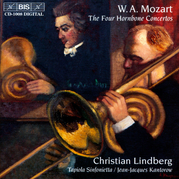 Wolfgang Amadeus Mozart - Christian Lindberg, Tapiola Sinfonietta, Jean-Jacques Kantorow : The Four Hornbone Concertos (CD)