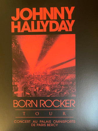 Johnny Hallyday : Born Rocker Tour - Concert au Palais Omnisports de Paris Bercy (3xLP, Album, Ltd, RE, Red)